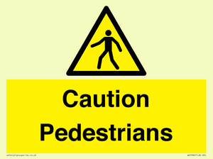 Caution Pedestrians
